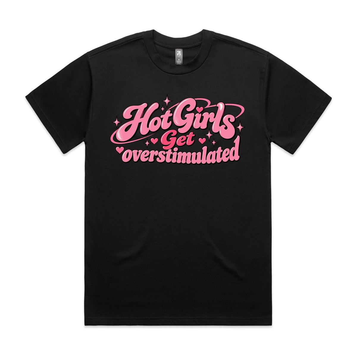 Hot Girls Get Overstimulated - Heavy Boxy Tee