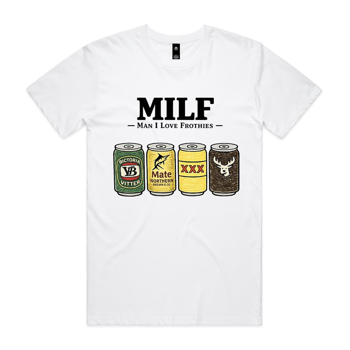 Milf - Man I Love Frothies - Classy Duds