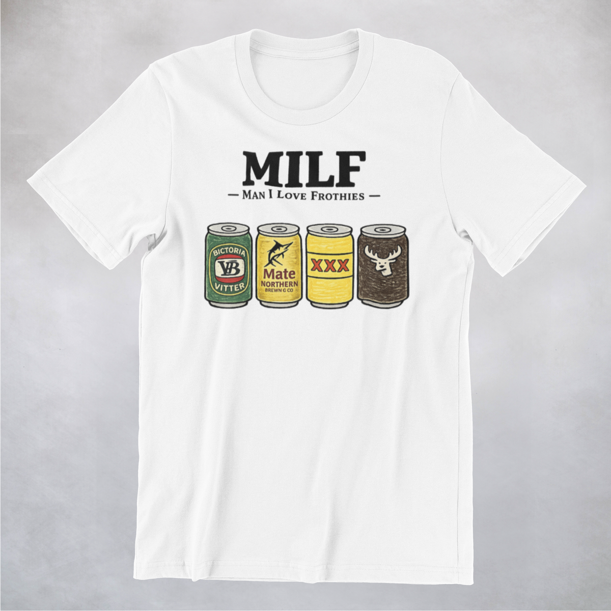 Milf - Man I Love Frothies - Classy Duds