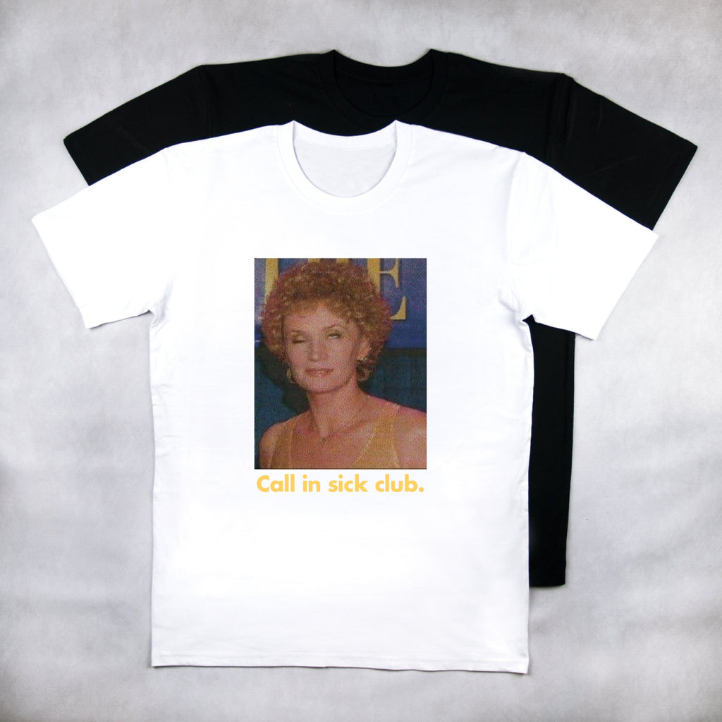 Classy Duds Short Sleeve T-Shirts Call In Sick Club Tee