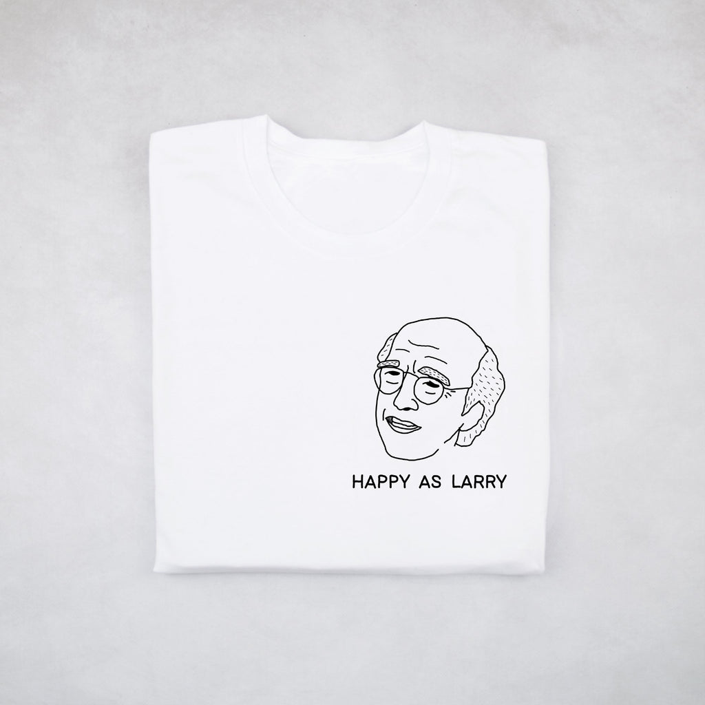 Classy Duds Short Sleeve T-Shirts Happy As Larry Tee