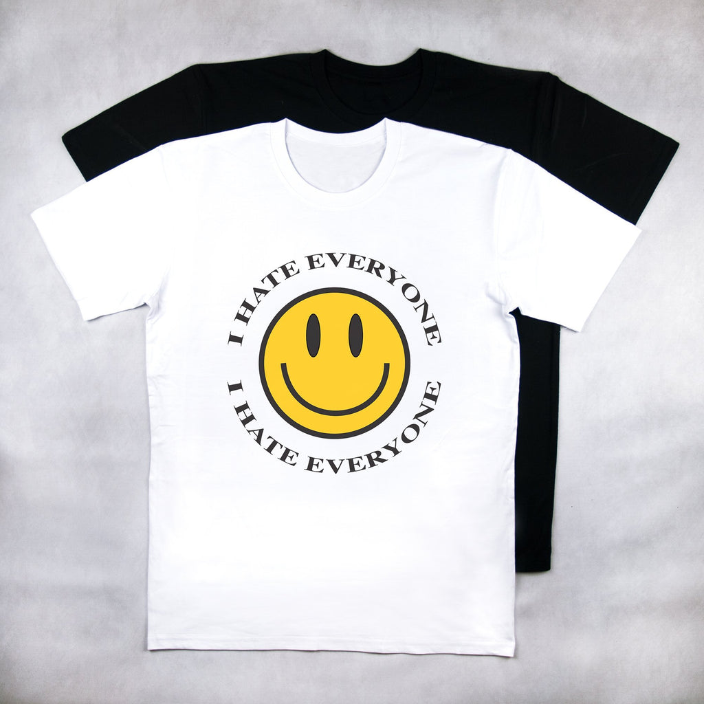 Classy Duds Short Sleeve T-Shirts I Hate Everyone Tee