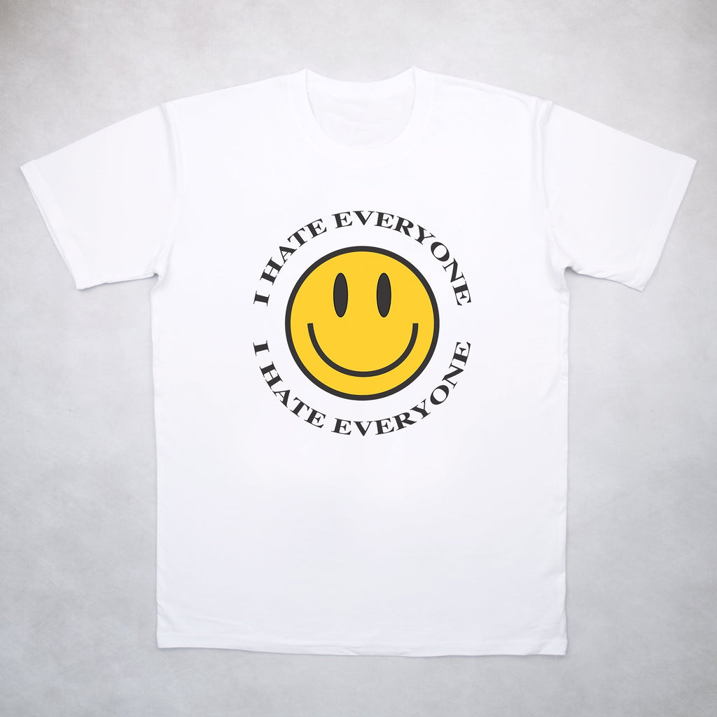Classy Duds Short Sleeve T-Shirts I Hate Everyone Tee