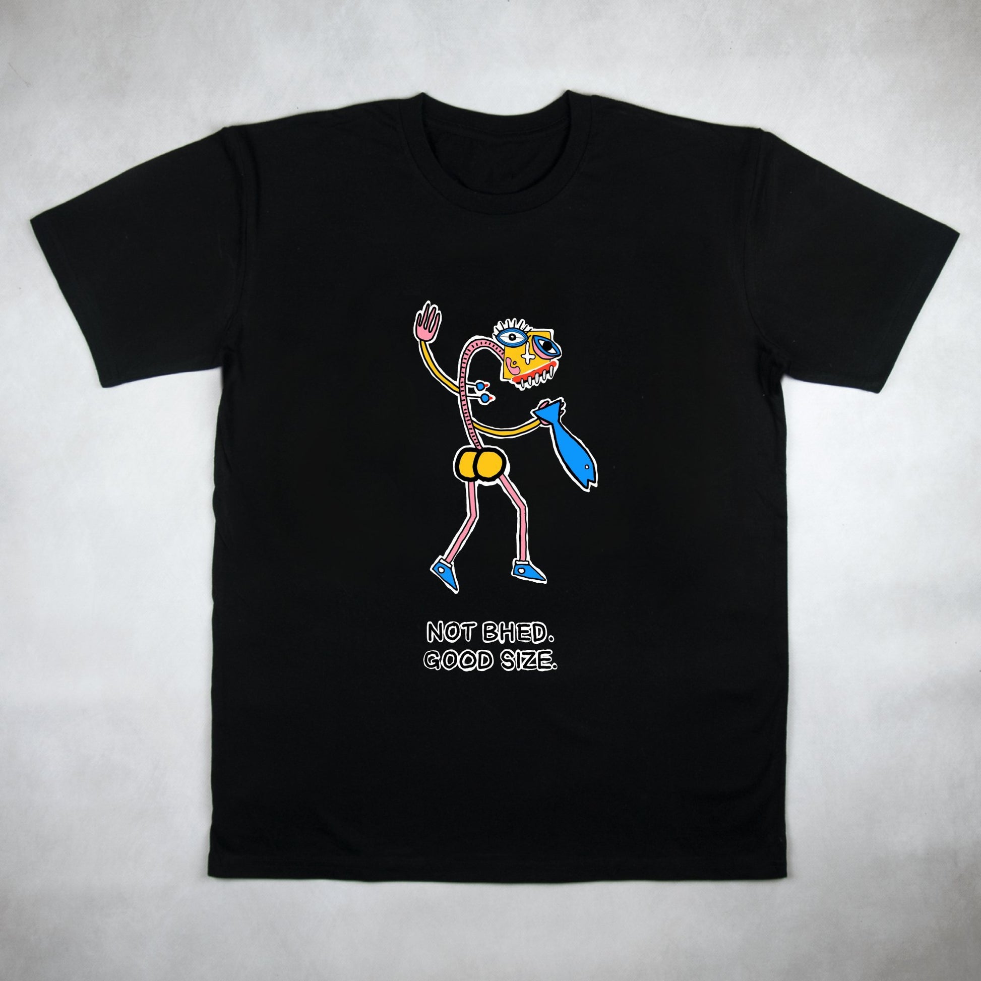 Not Bhed Tee - Classy Duds