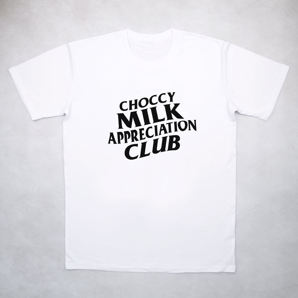 Classy Duds Short Sleeve T-Shirts S / Black / Standard Choccy Milk Appreciation Club Tee