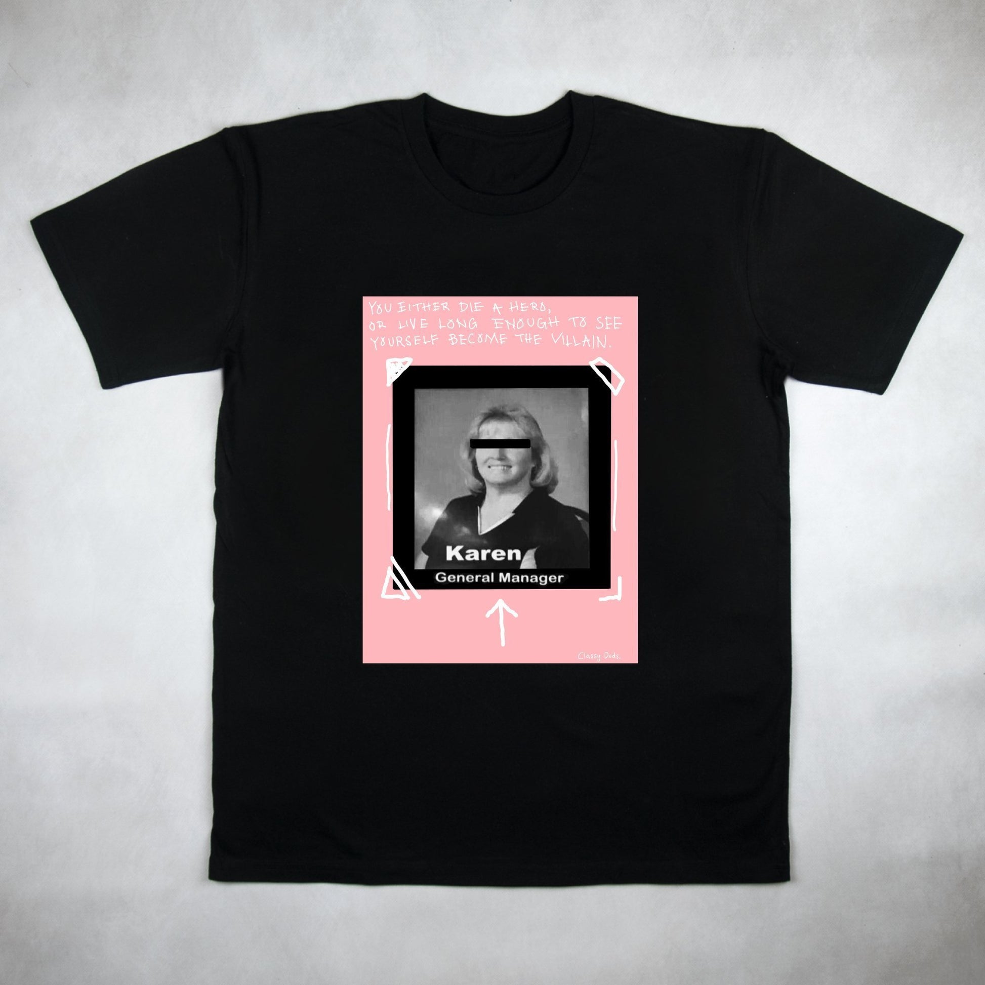 Karen Tee - Classy Duds