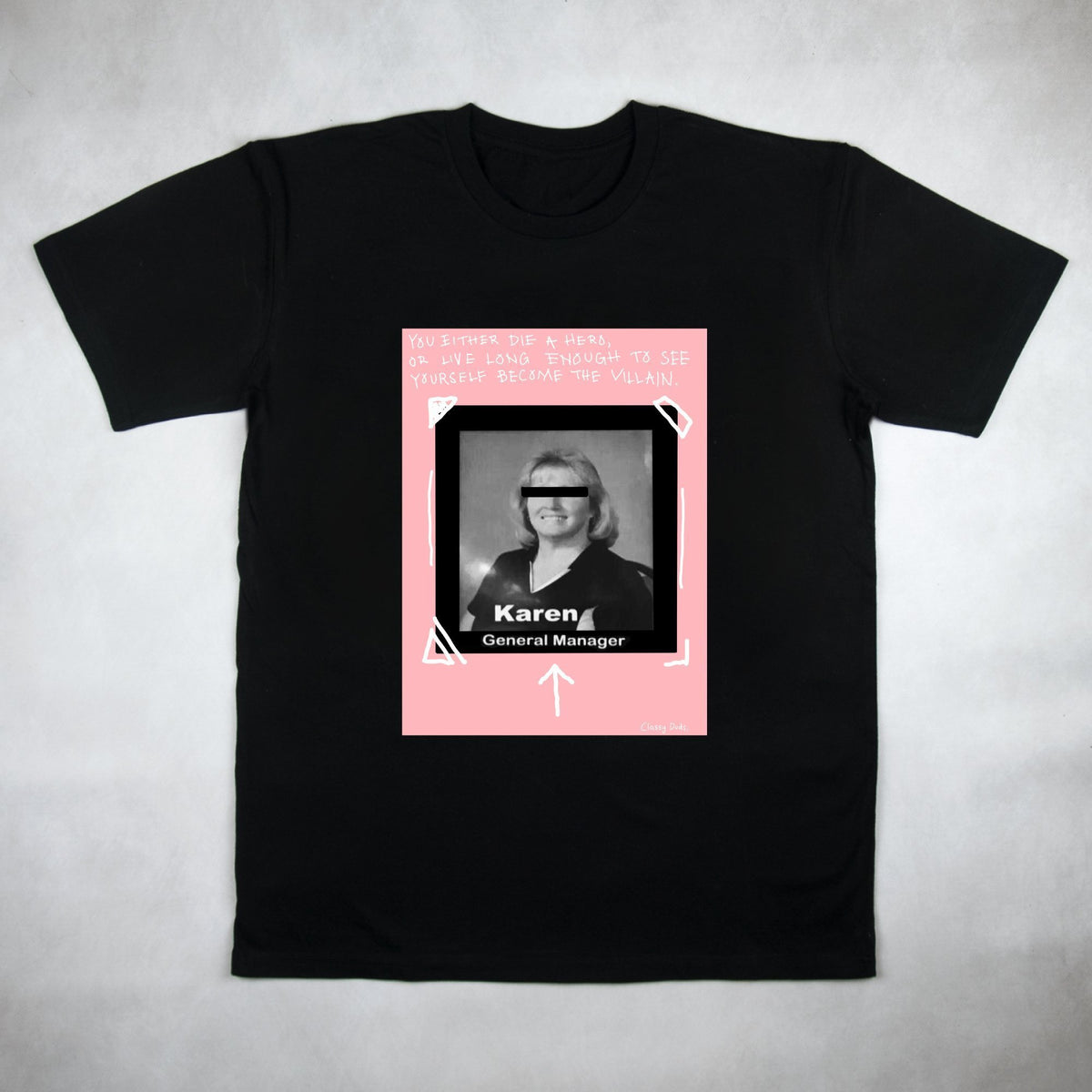 Karen Tee - Classy Duds