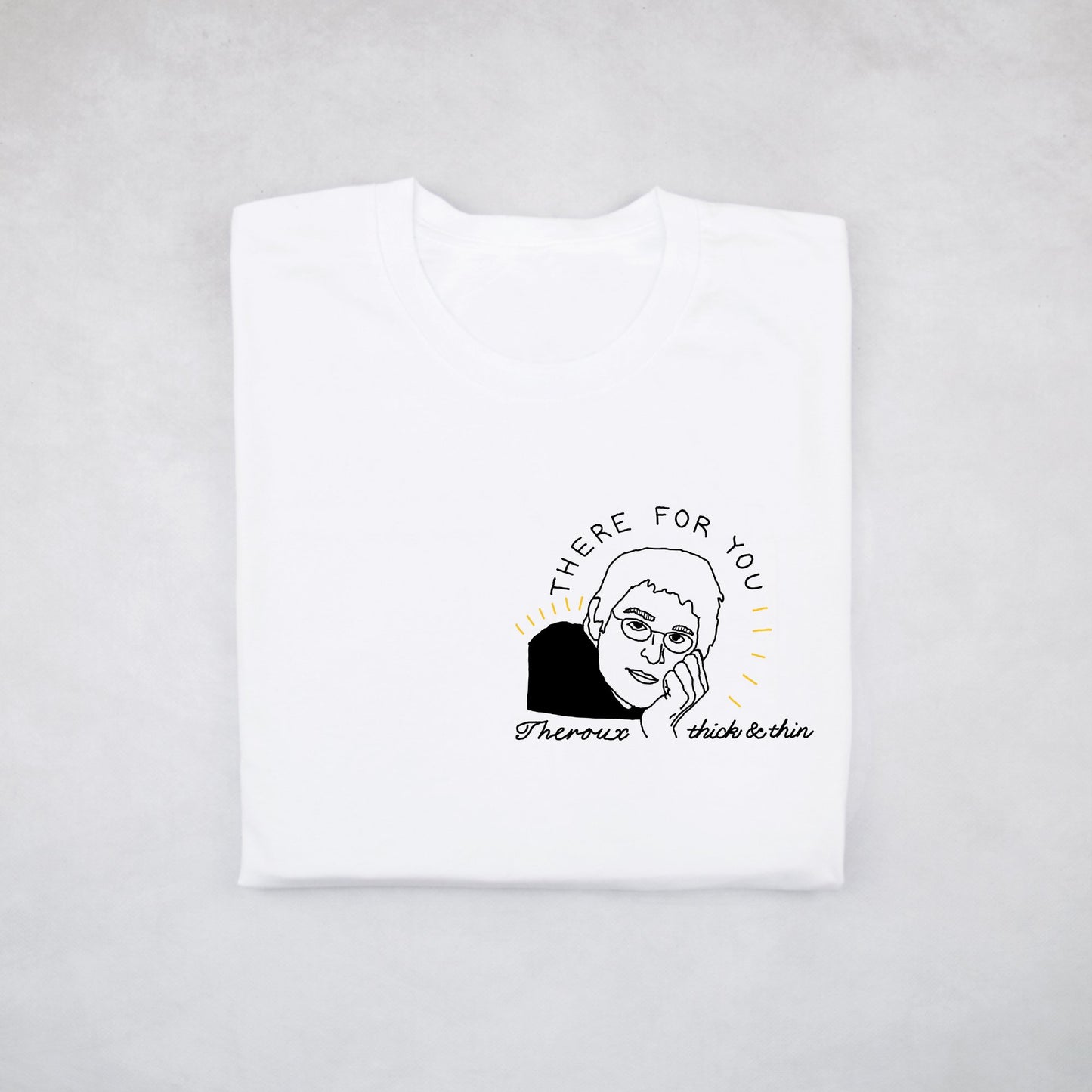 There For You Tee - Classy Duds