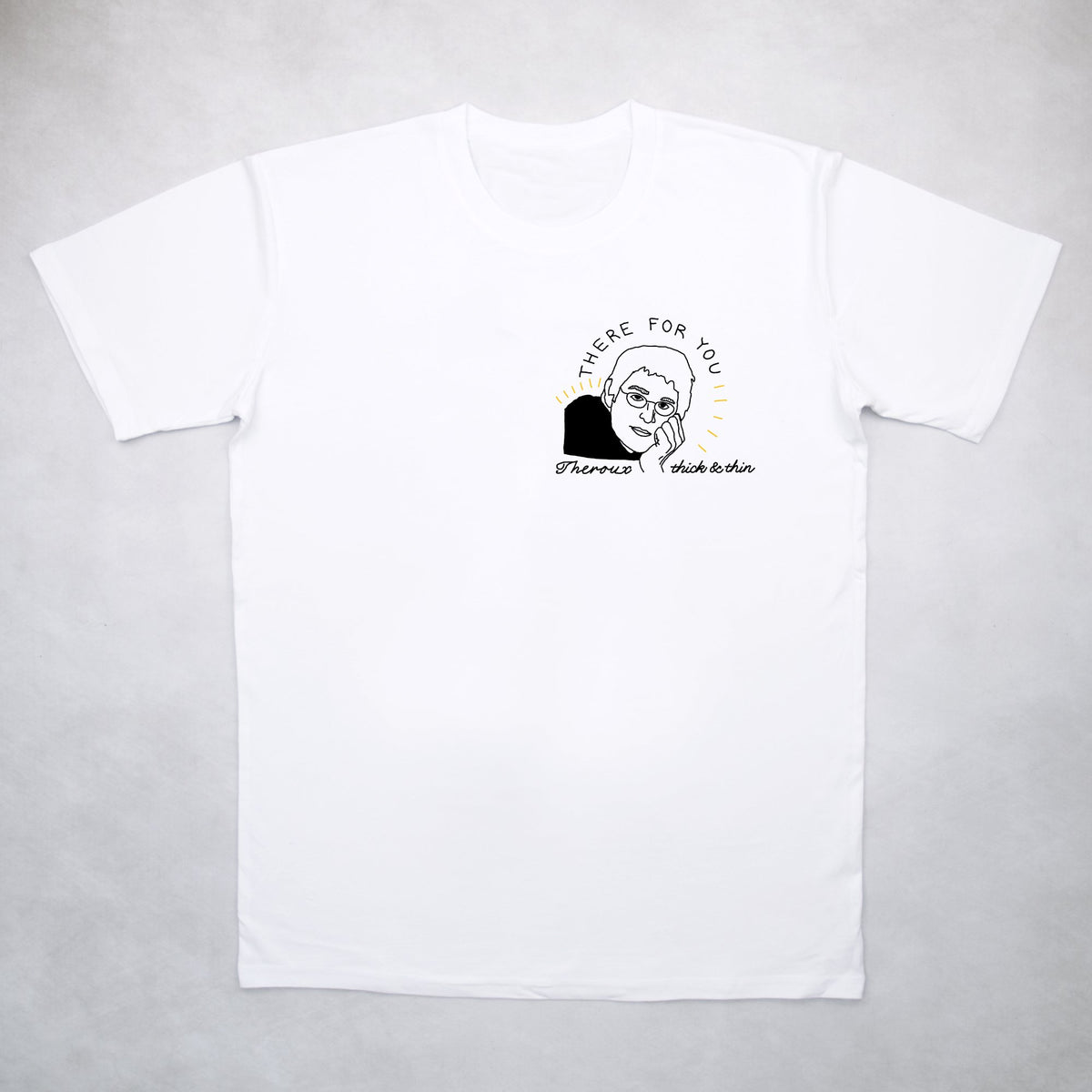 There For You Tee - Classy Duds