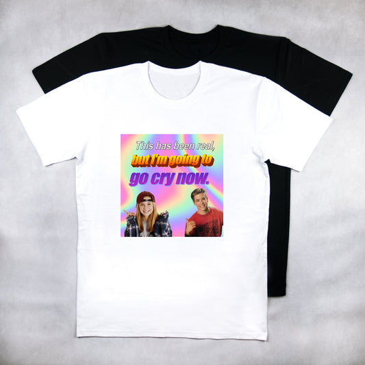 This Has Been Real Tee - Classy Duds