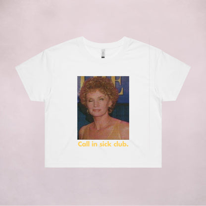 Ogo Merch Crop Tees White / Extra Small Call In Sick Club Crop Tee