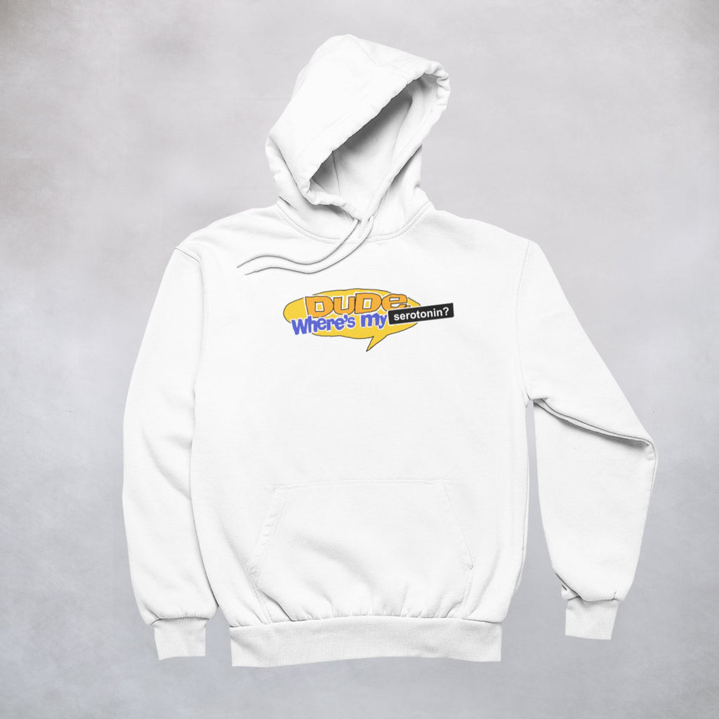 Ogo Merch Hoodie White / XXS Dude, Where's My Serotonin? Hoodie
